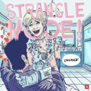 Strangle mode